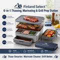 finlandselectvip™ 6-in-1 Thawing, Marinating & Grill Prep Station